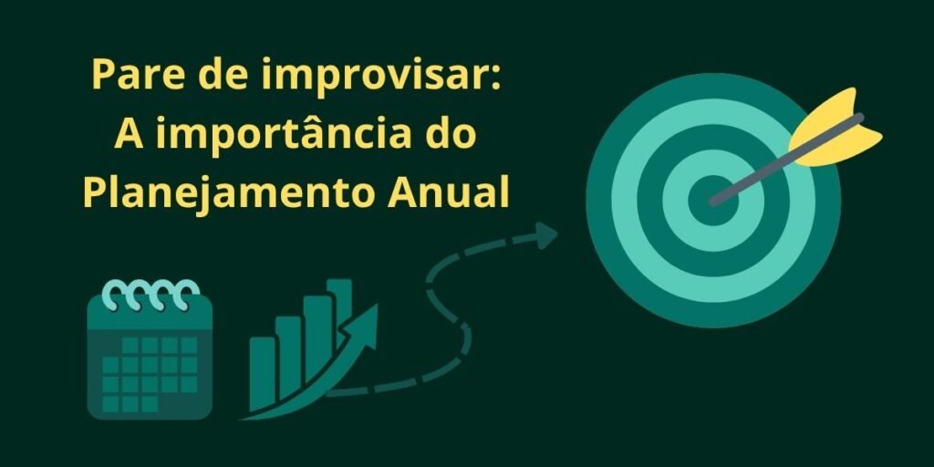 Pare de Improvisar: A Importância do Planejamento Anual para Salões de Beleza